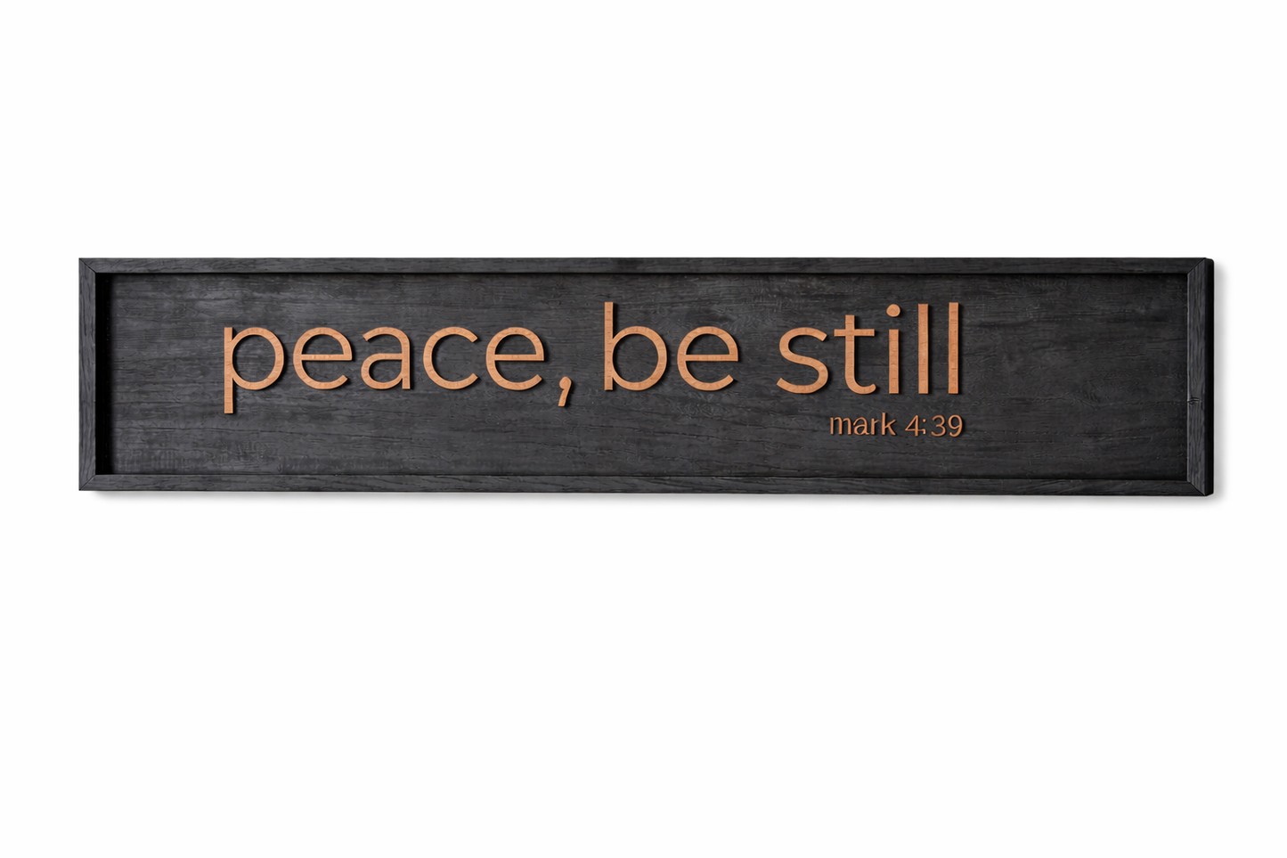 Peace, Be Still – 48 x 10 Scripture Wood Sign | Mark 4:39